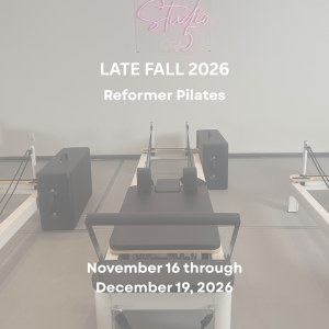 Late Fall - Reformer Pilates (5 weeks)